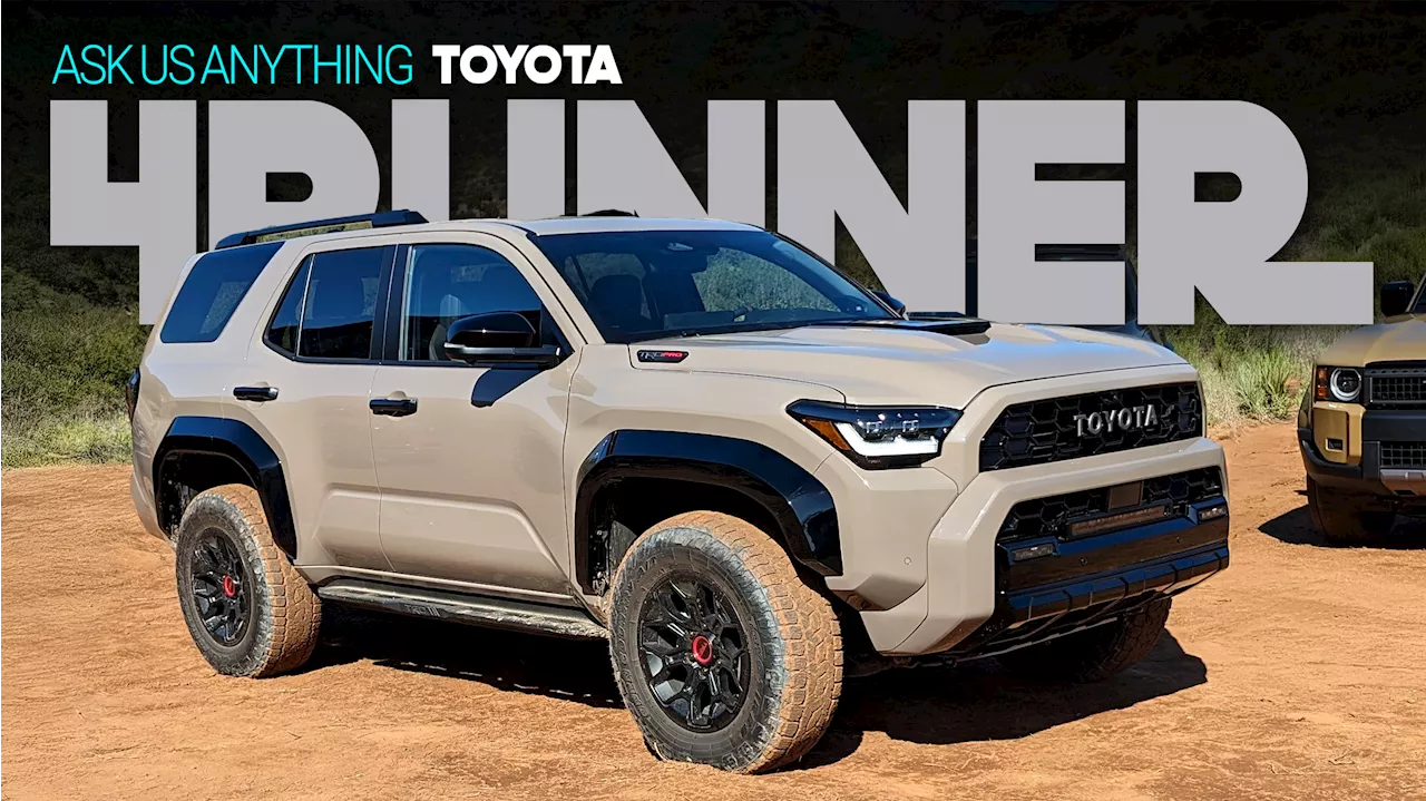 2025 Toyota 4Runner First Drive: All Your Questions Answered