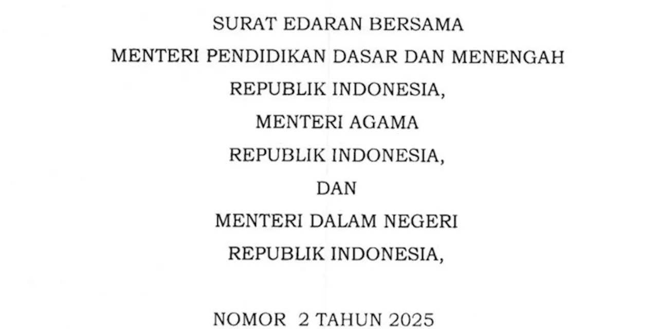 Apa Isi Surat Edaran 3 Menteri Tentang Libur Sekolah Ramadan 2025?