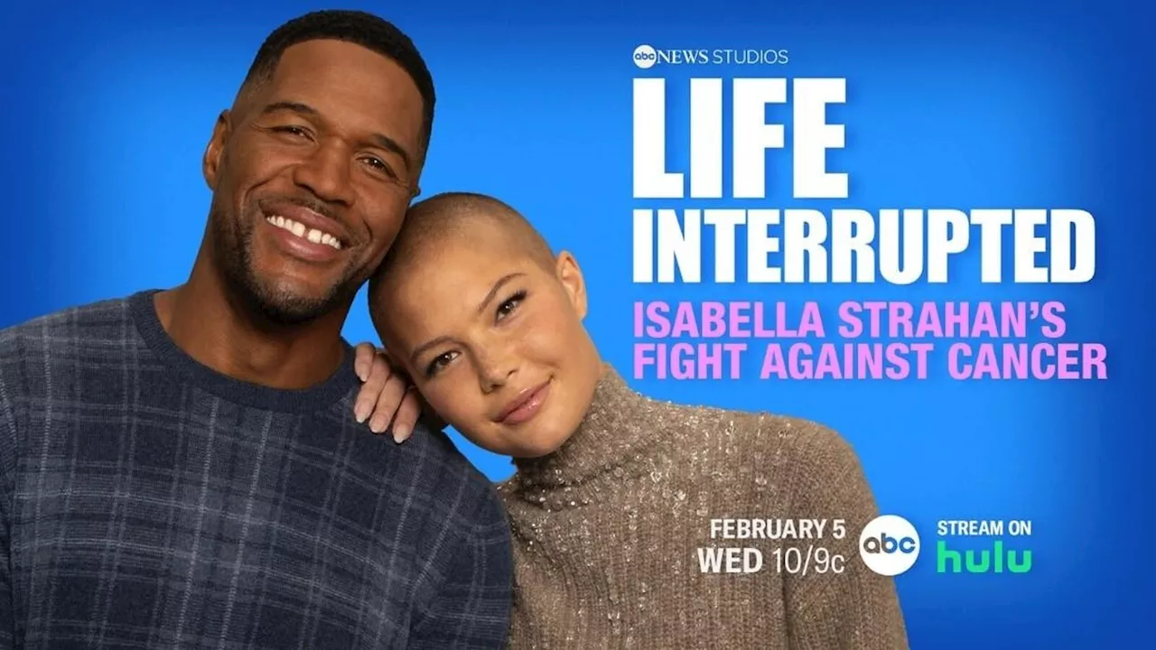 Michael Strahan's daughter Isabella shares life-changing cancer journey in ABC special