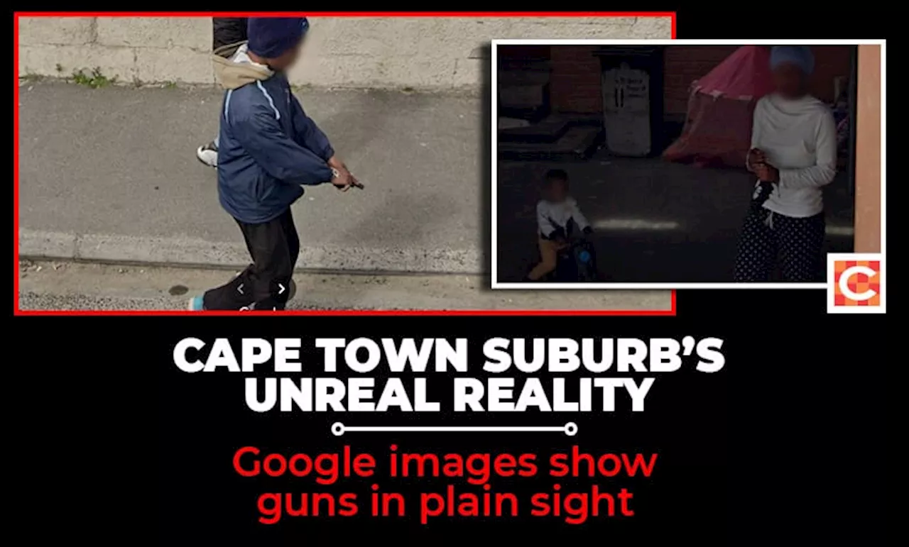 Watch: Google Maps images show harsh reality of Western Cape community