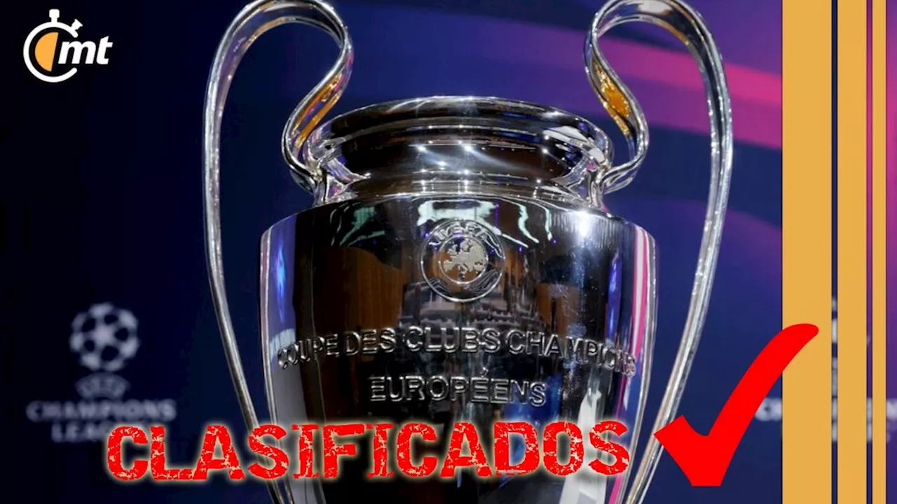 Los equipos clasificados a los Octavos de Final de la Champions League