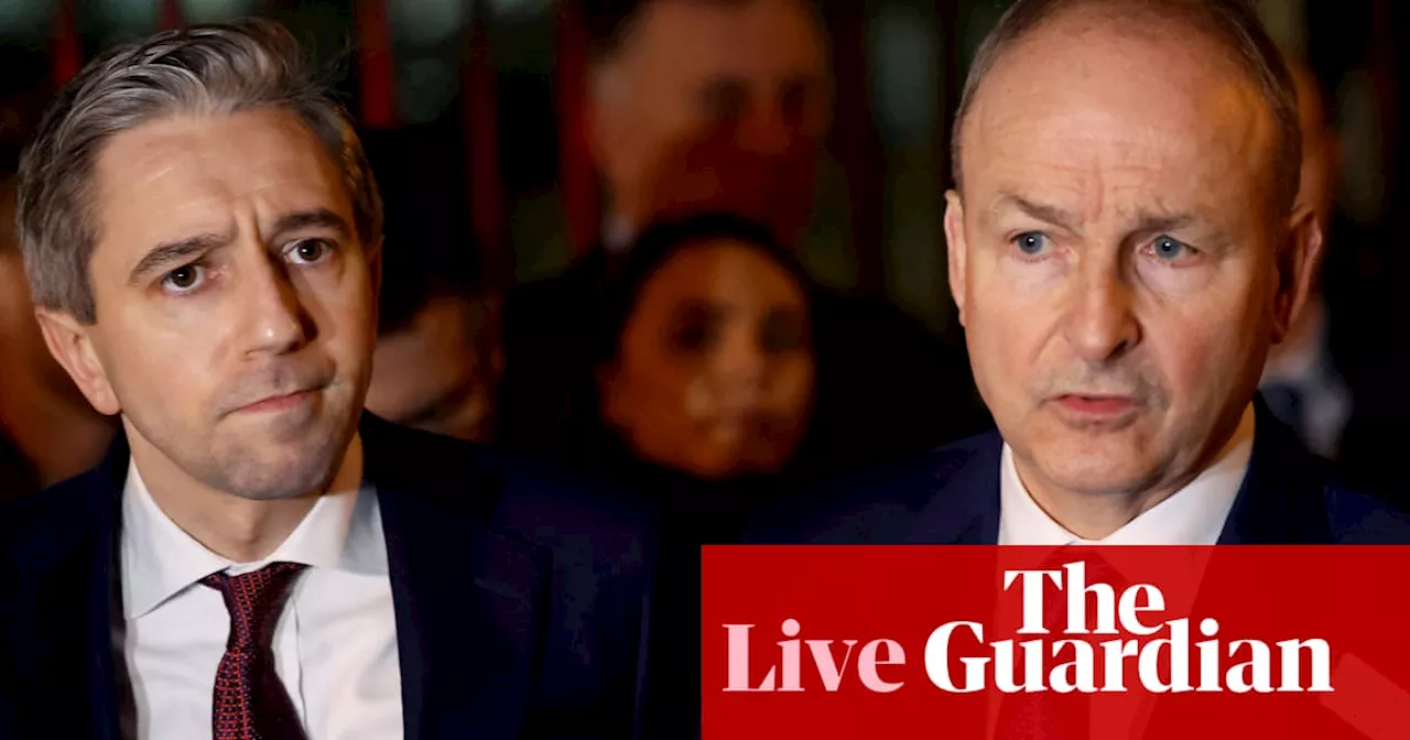 Europe live: Micheál Martin to be appointed taoiseach in Ireland following disruption in Dáil