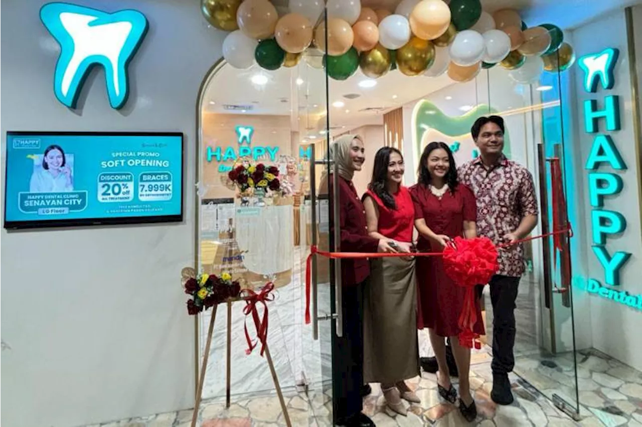 Happy Dental Clinic Resmi Buka Cabang Baru di Senayan City!