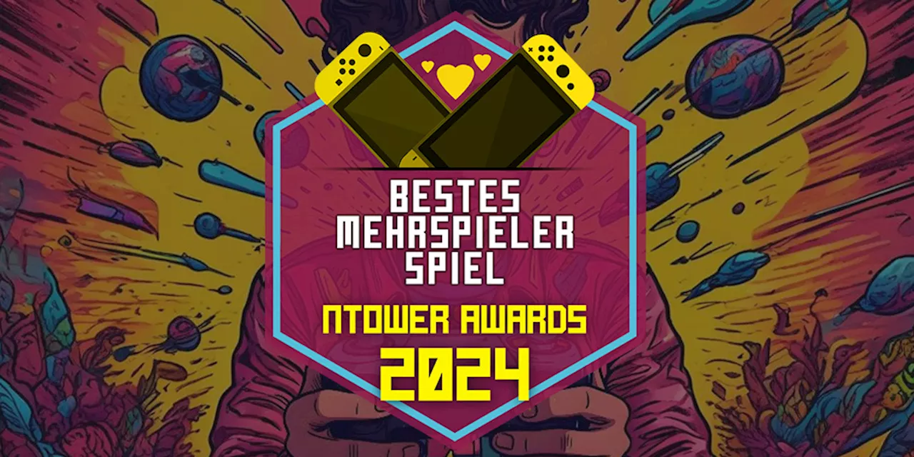 Die ntower Awards 2024: Beste Mehrspieler-Switch-Spiele