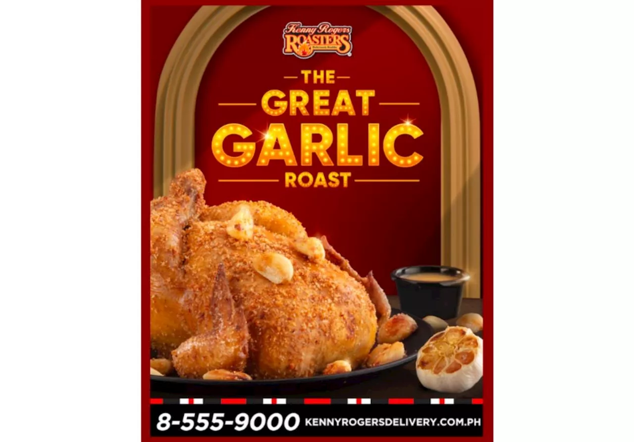 The Great Garlic Roast Returns to Kenny Rogers Roasters: A Flavorful Comeback