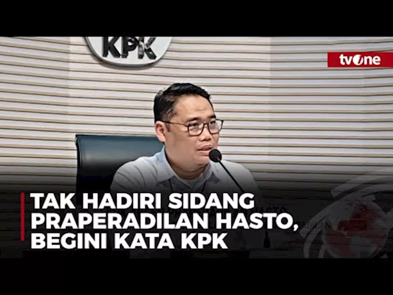 KPK angkat Bicara soal Ketidakhadiran di Sidang Praperadilan Hasto