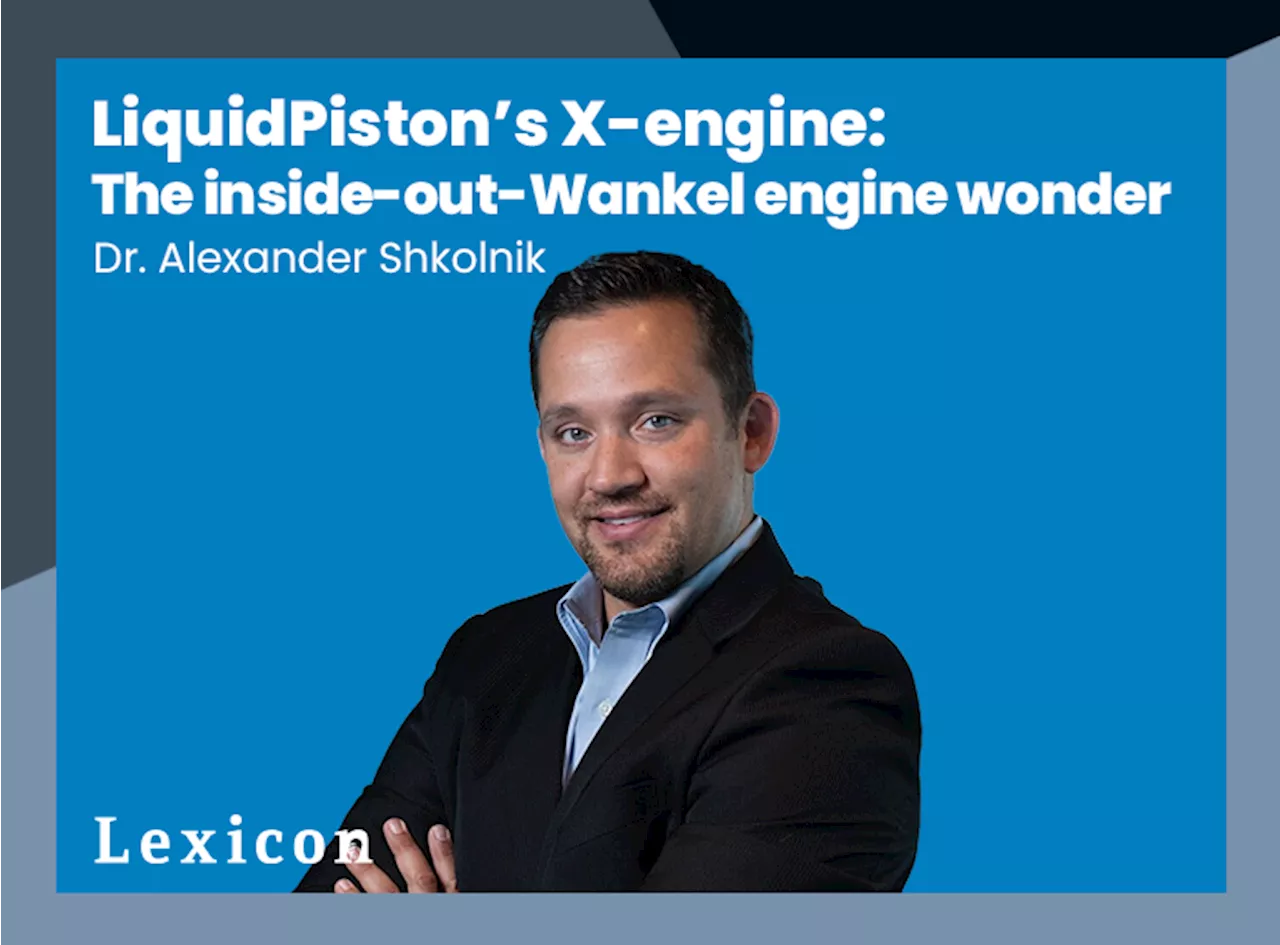 LiquidPiston: Revolutionizing Power Generation with the X-Engine