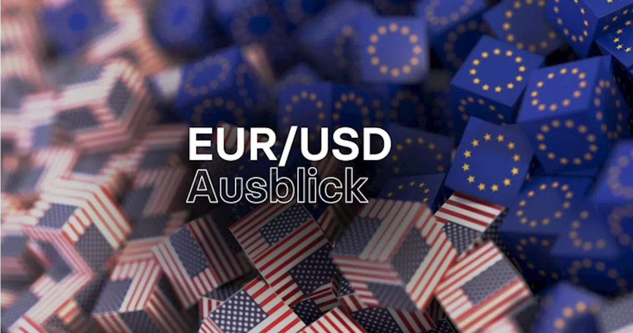 EUR/USD: Aufbruchspotenzial nach Widerstandszone