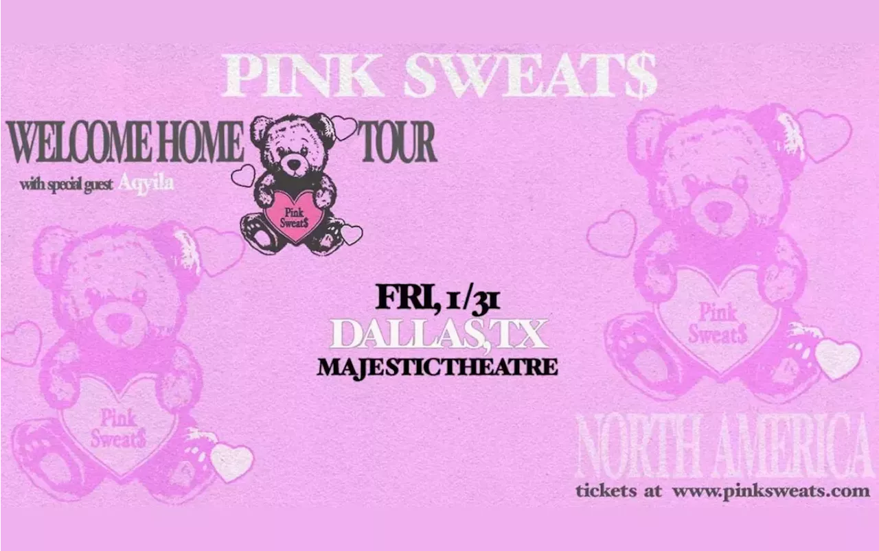 Win 2 tickets to Pink Sweat$!