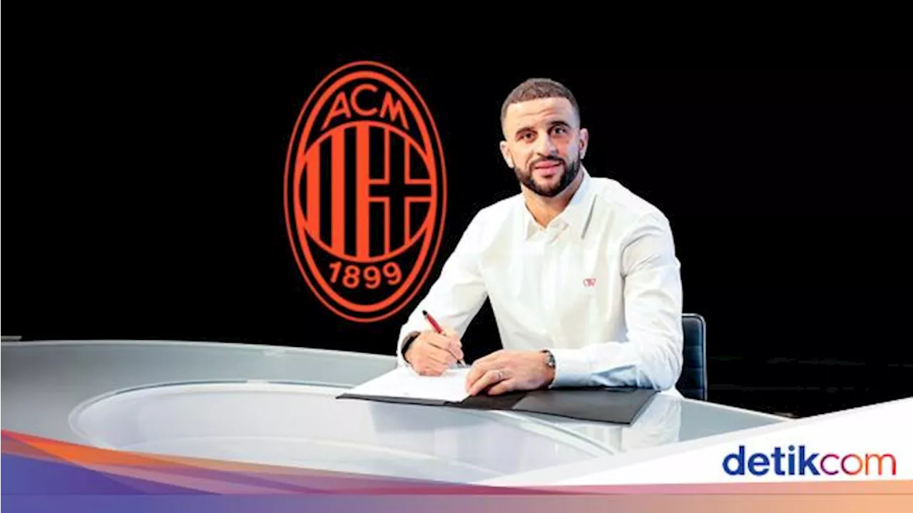 Alasan Kyle Walker Pilih Gabung AC Milan