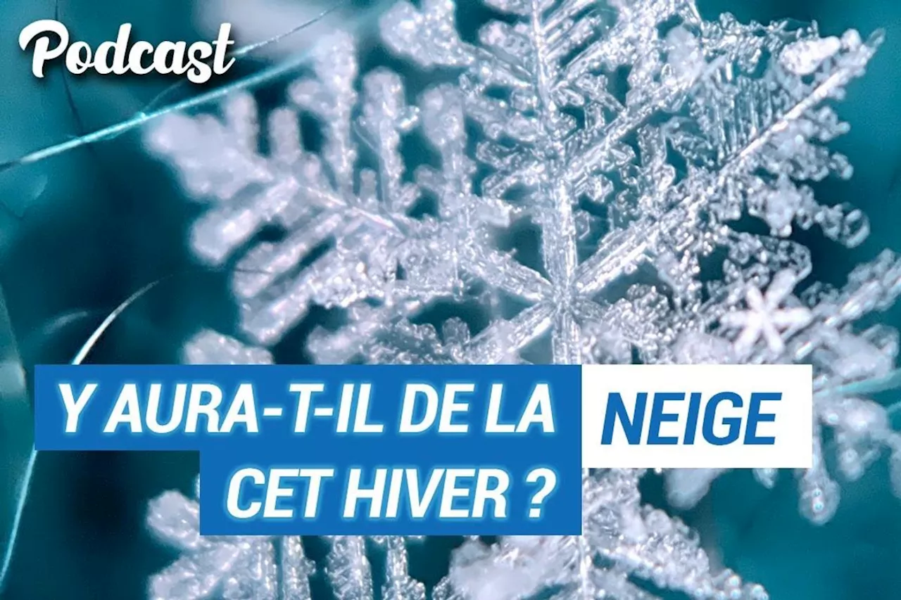 Y aura-t-il de la neige cet hiver ?