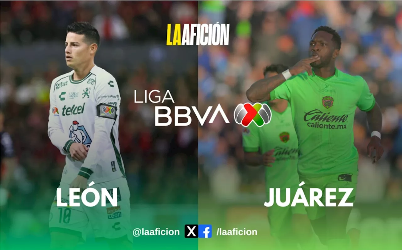 León vs Juárez: ¿Dónde y a qué hora VER partido HOY de la Liga MX 2025?