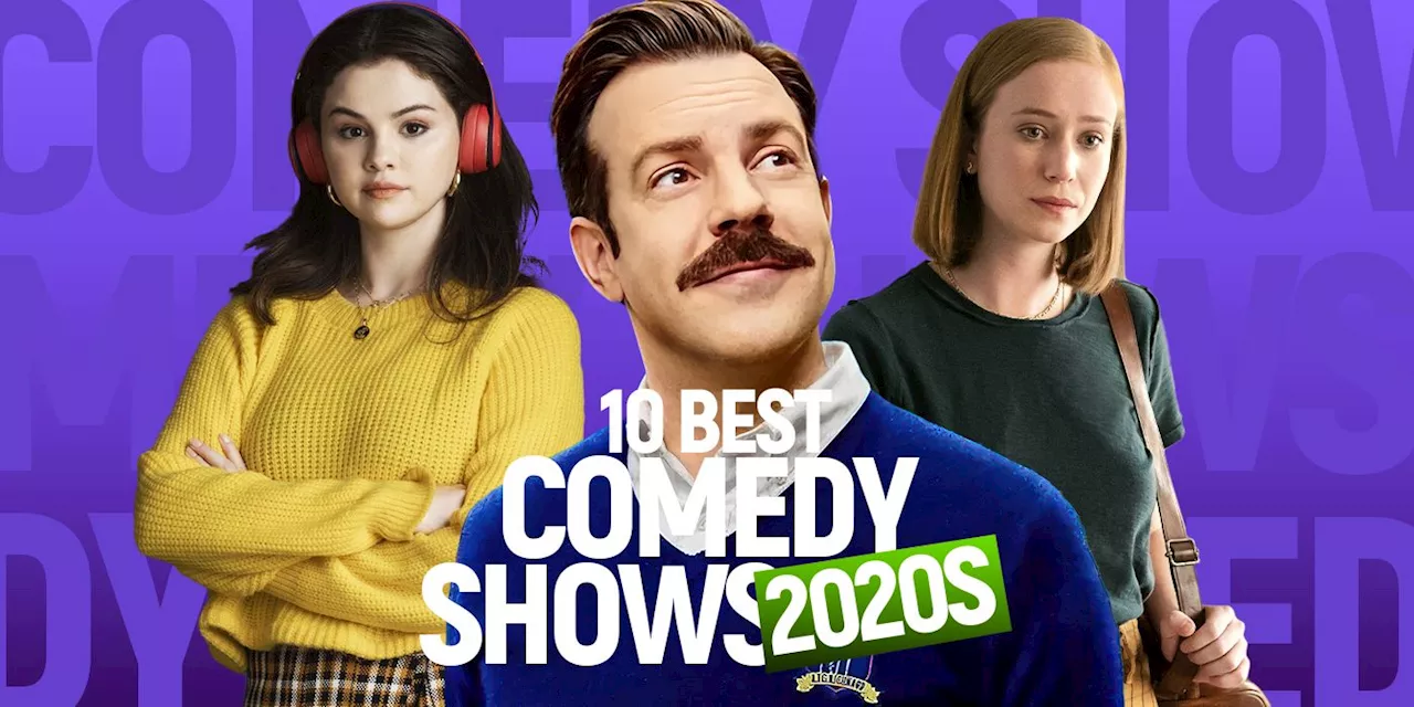 10 Best 2020s Comedy Shows So Far, Ranked