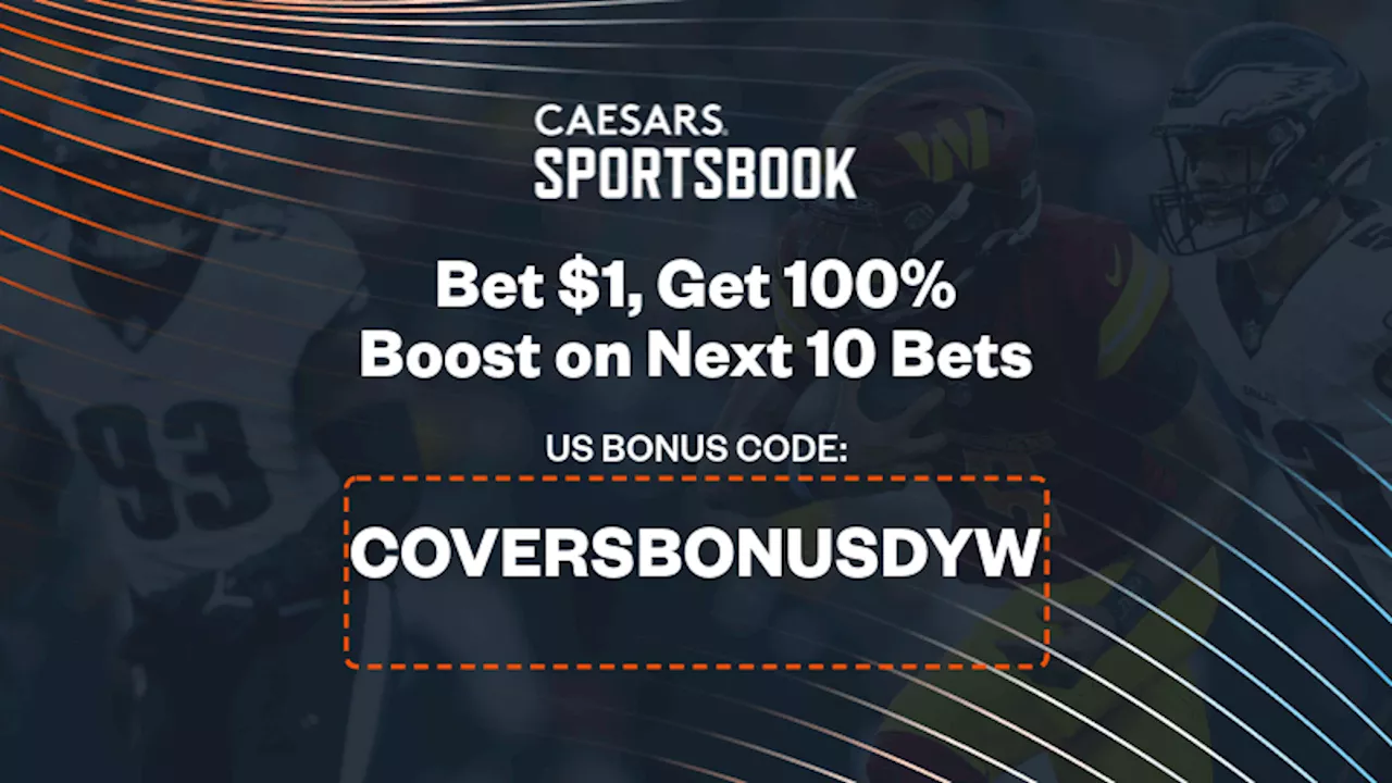 Caesars Sportsbook Promo: Double Your Winnings 10x Betting $1 on Commanders vs. Eagles