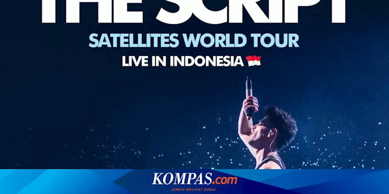 Tiket Festival The Script Indonesia 2025 Sudah Tersedia