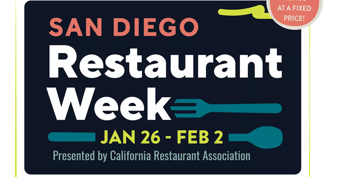 San Diego Restaurant Week: A Foodie's Paradise