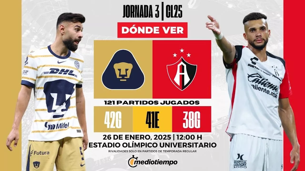 Pumas vs Atlas EN VIVO: ¿A qué hora y dónde ver HOY partido de Liga MX 2025?