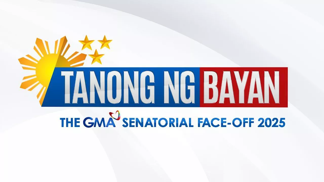 GMA Network's 'Tanong ng Bayan: The GMA Senatorial Face-Off 2025' airs this February 1