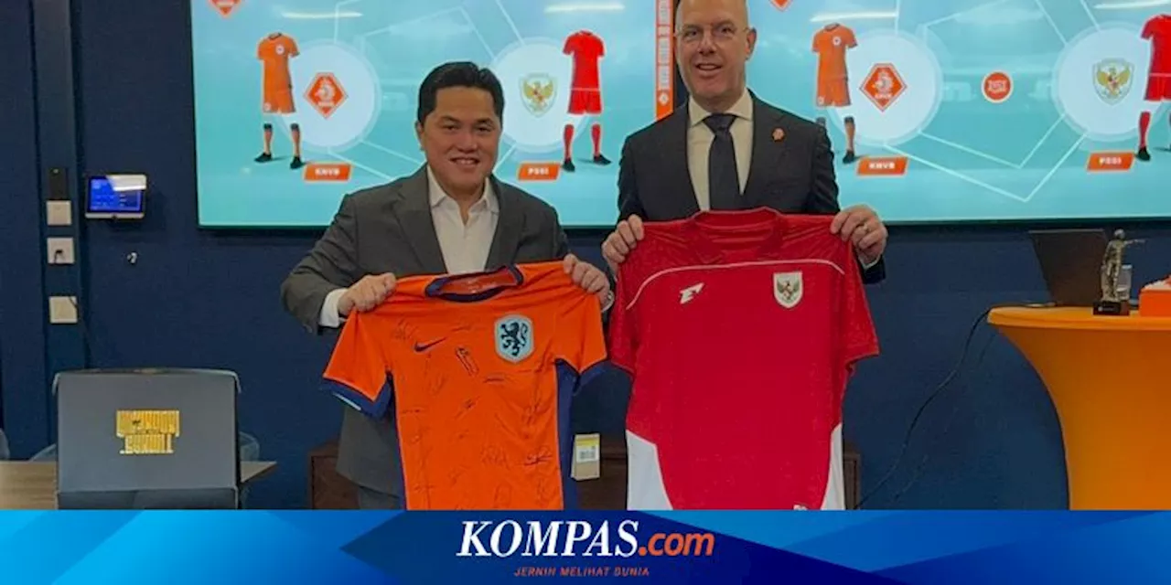 Erick Thohir Undang Timnas Belanda untuk Bermain di Indonesia