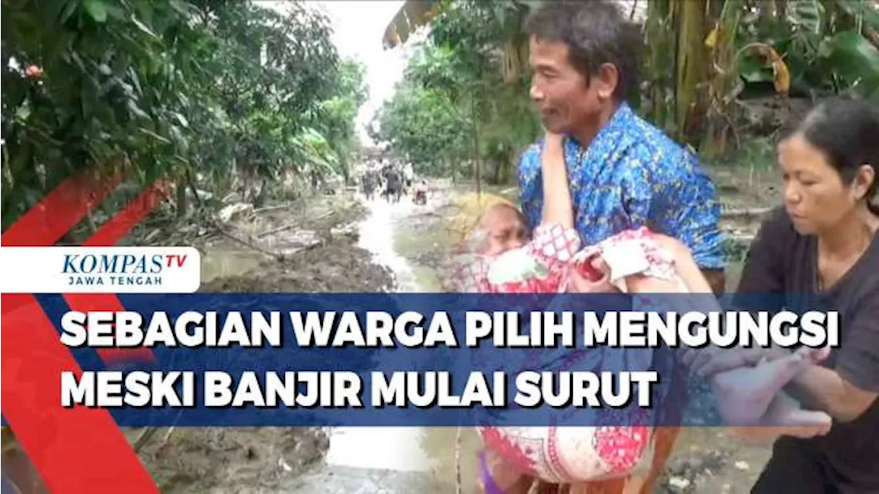 Banjir di Grobogan Mulai Surut, Sebagian Warga Pilih Mengungsi