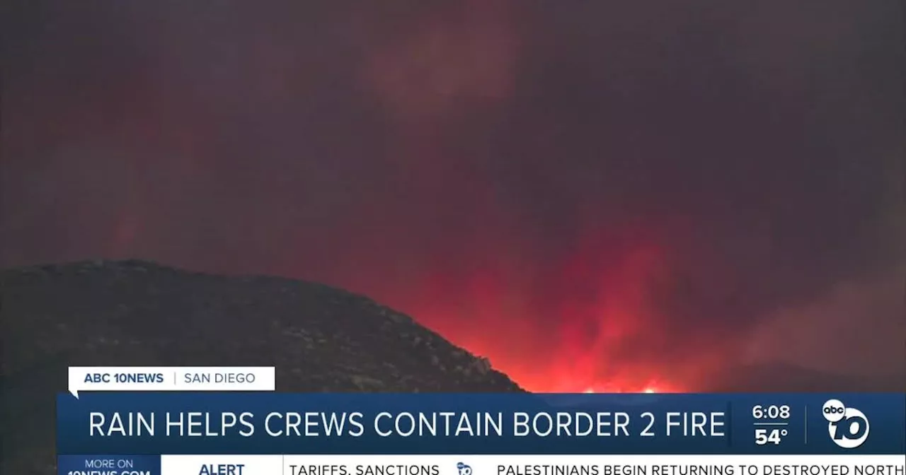 Rain Offers Relief to Firefighters Battling Border 2 Fire