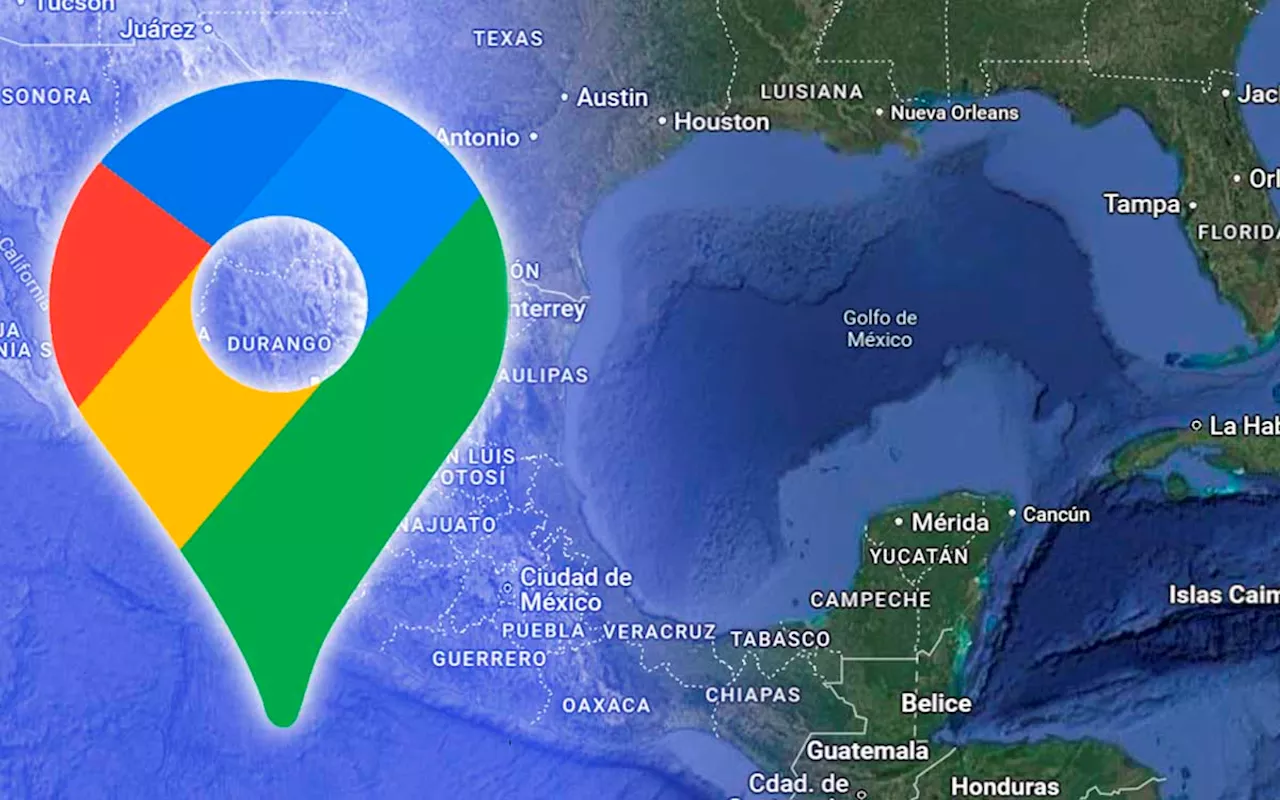 Google Maps cambiará el nombre del Golfo de México a Golfo de América