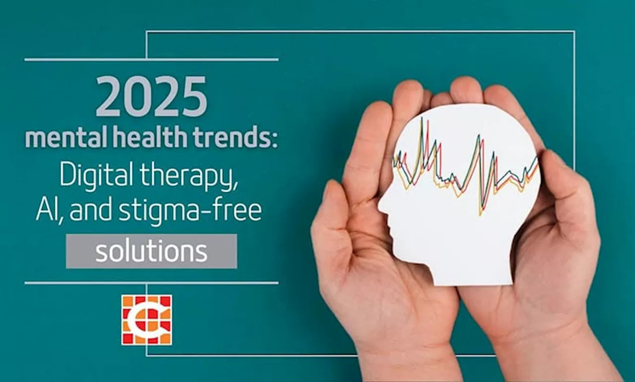 Breaking stigmas: How 2025 is redefining mental health care