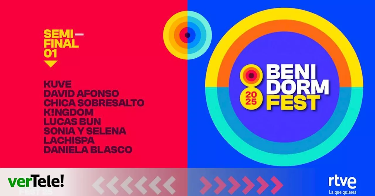 Primera semifinal Benidorm Fest 2025: canciones y orden de los participantes que aspiran a Eurovisión