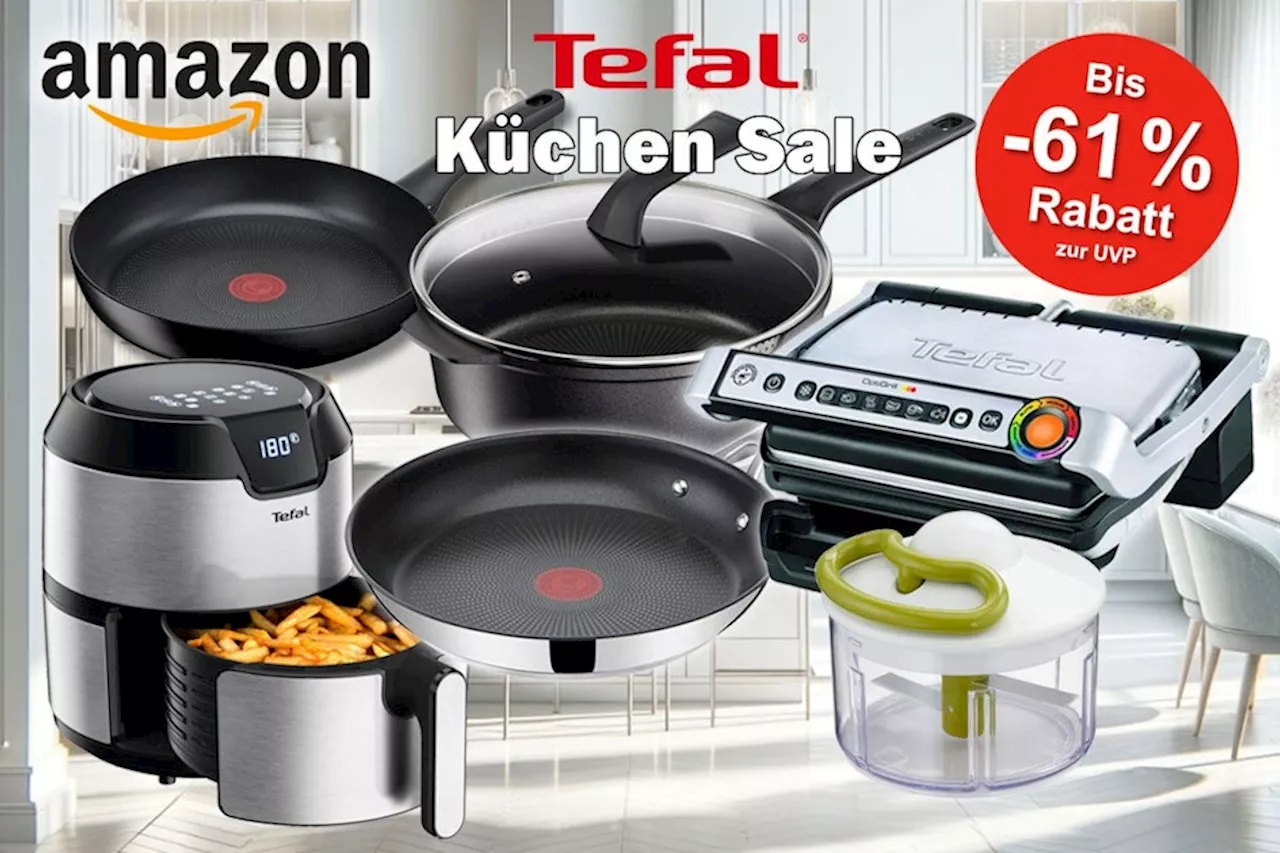 Tefal Mega Küchen Deals im aktuellen Amazon Sale: Bis 61% Rabatt auf Tefal Pfannen, OptiGrill und mehr |