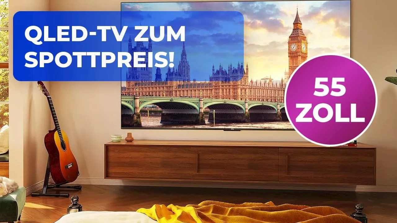 TCL 55T7B: 55 Zoll QLED-TV mit Google TV für unter 400 Euro!