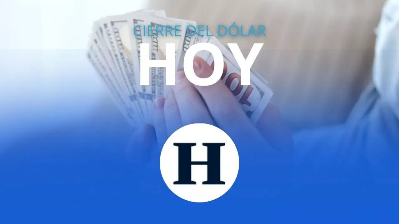 ¿Cómo cierra el dólar HOY 27 de enero? | TIPO DE CAMBIO