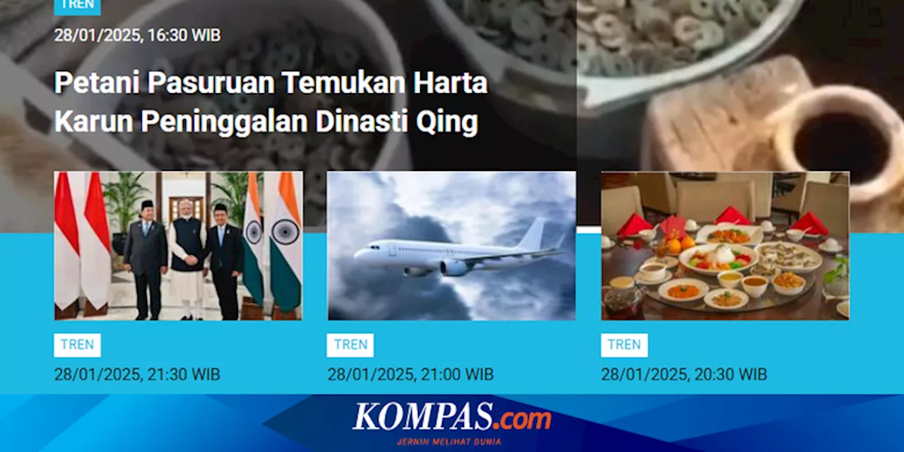 Berita Terpopuler: Harta Karun Dinasti Qing di Pasuruan dan Pencarian Penerjemah Aksara Kuno India