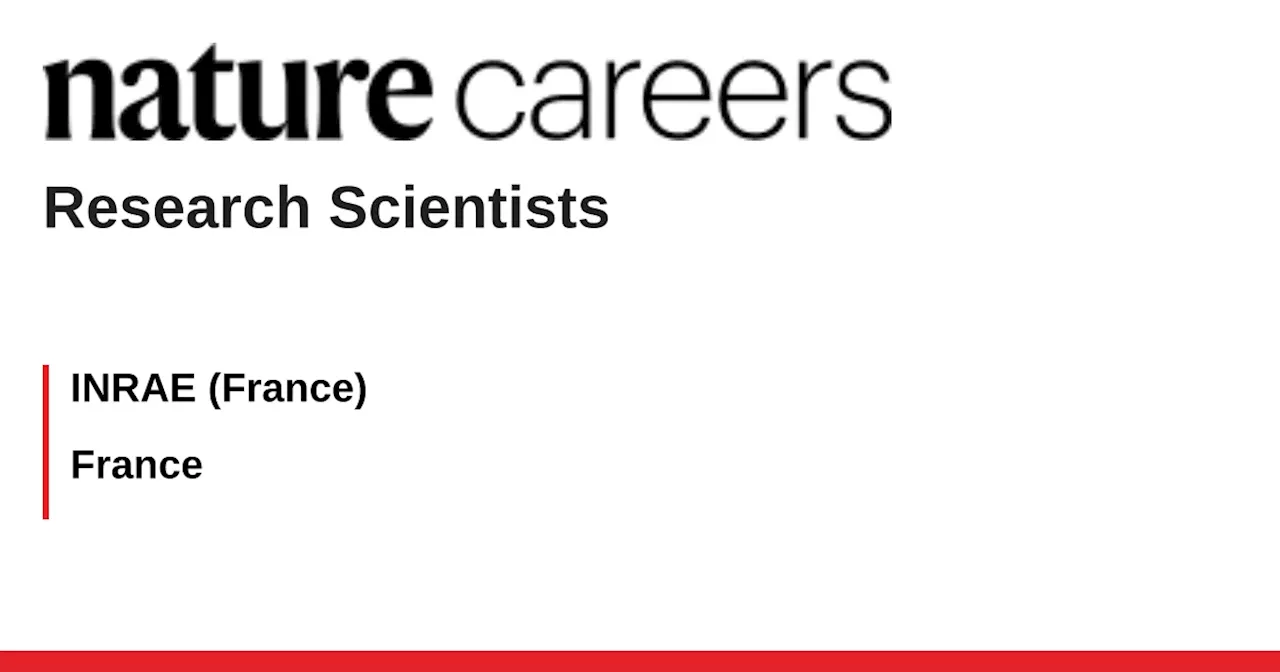 Research Scientists - France job with INRAE (France)