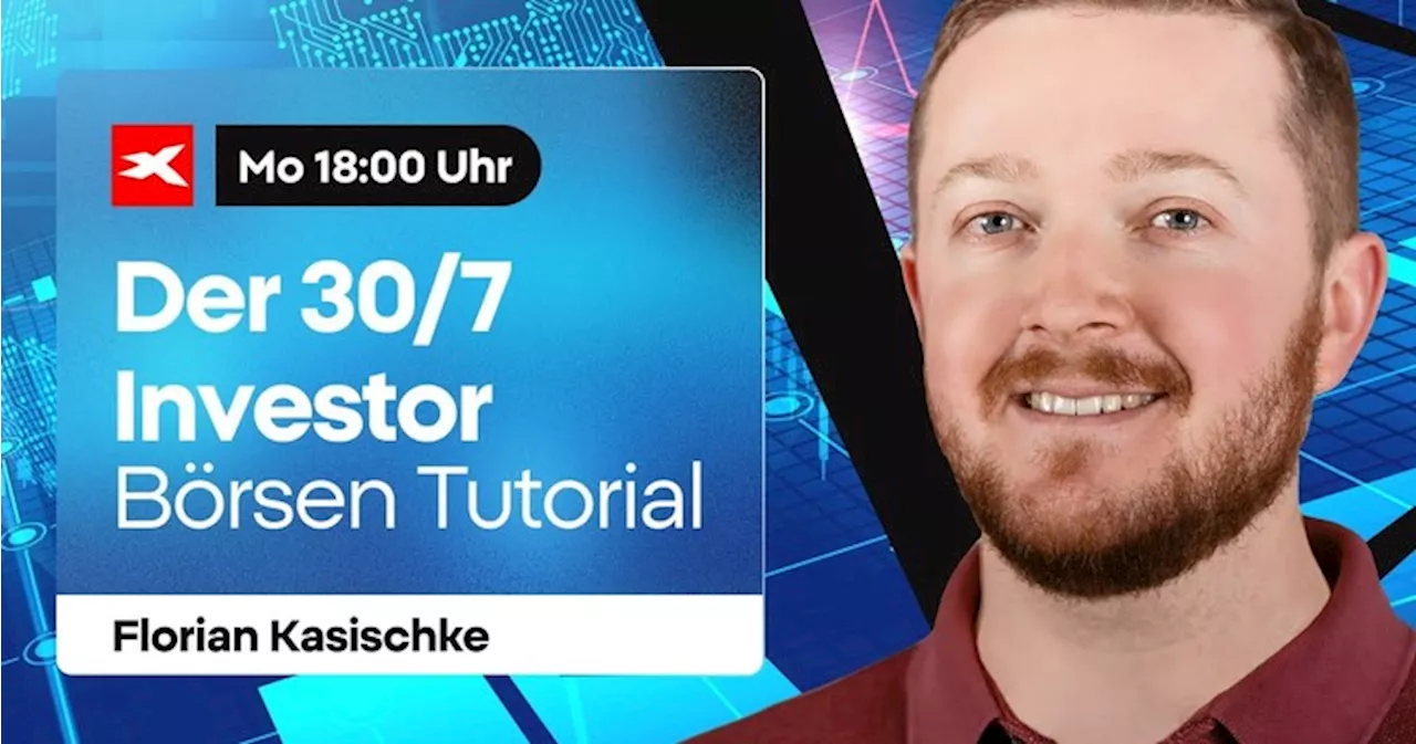 Der 30/7 Investor --- Mit 30 Minuten Aufwand außerordentliche Ergebnisse an der Börse!