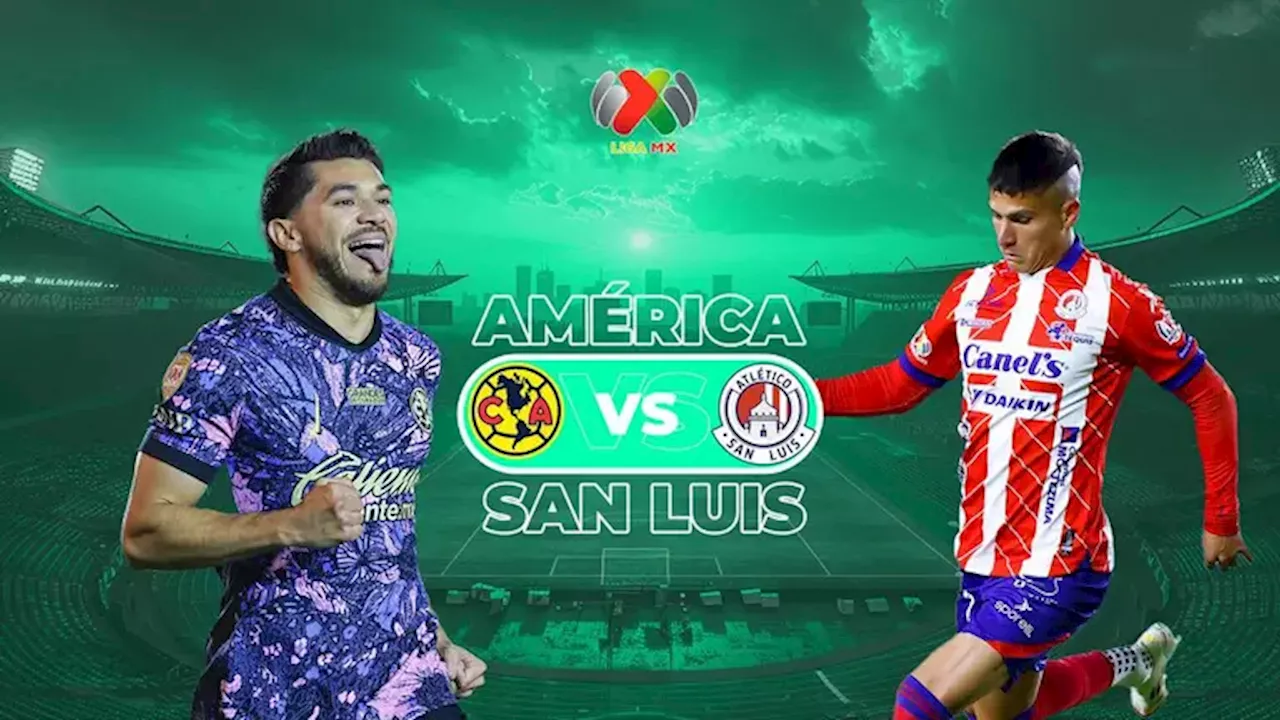 América vs. Atlético de San Luis: Horario y dónde ver el partido de Jornada 4 de Liga MX