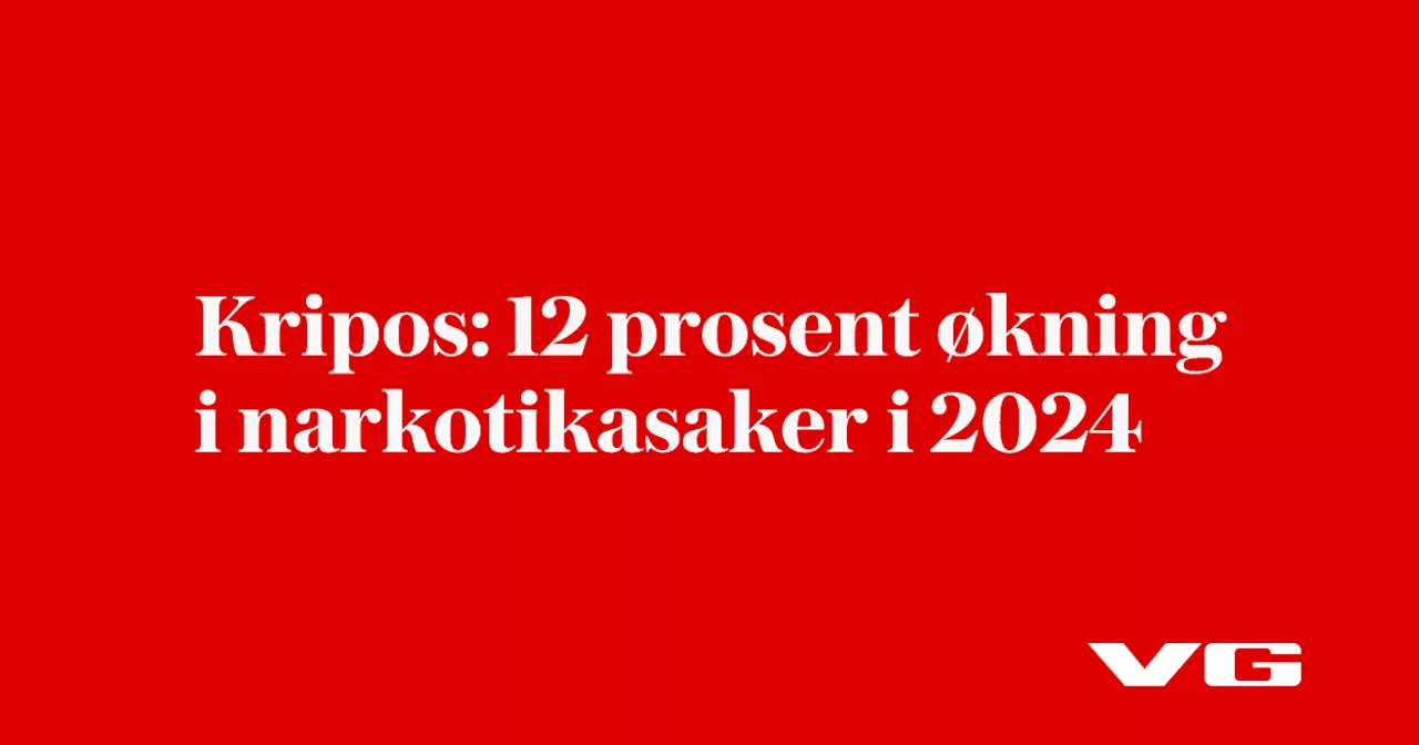 Kripos: 12 prosent økning i narkotikasaker i 2024