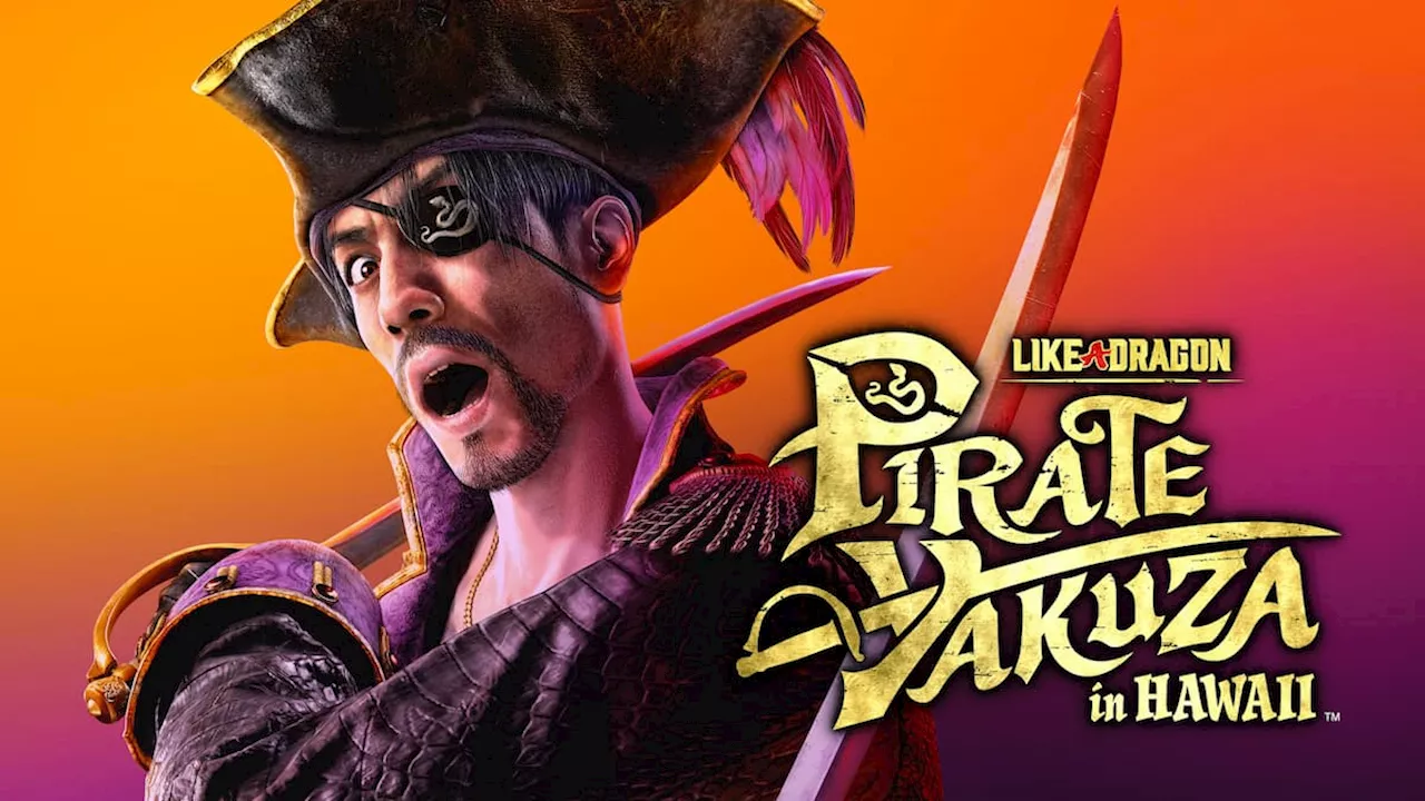 Like a Dragon: Pirate Yakuza in Hawaii Announced