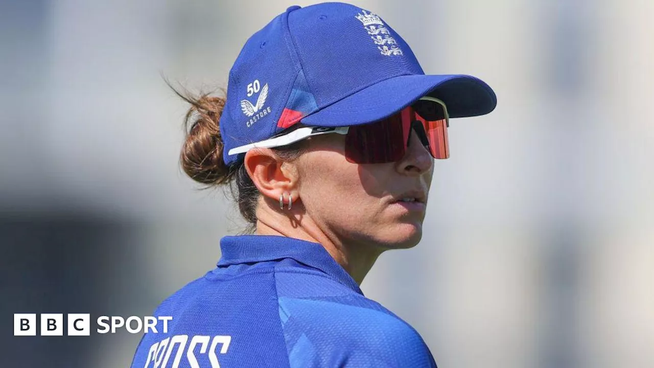 Kate Cross Ruled Out of Ashes Test, England Aim for Character Comeback