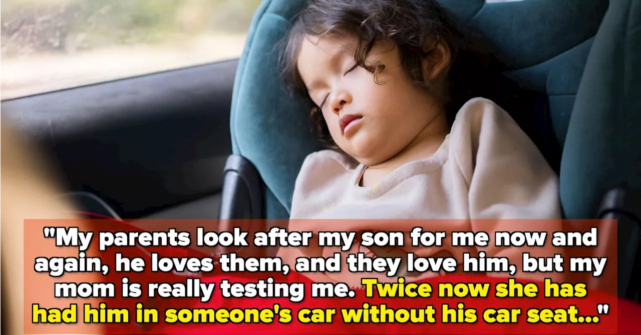 Mom's Ultimatum to Grandmother Over Car Seat Safety Sparks Debate