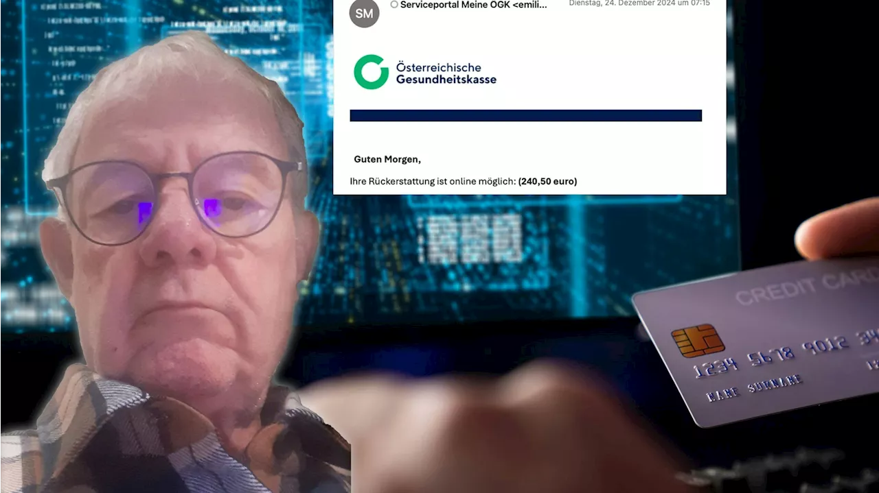 Täuschend echte ÖGK-Fake-Mail kostet Wiener 84 Jahre alt seine Kreditkartendaten