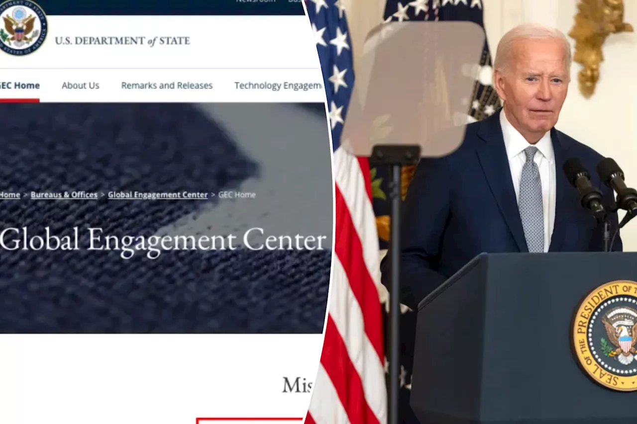 Biden admin ‘rebranding’ State Dept’s controversial Global Engagement Center under new name — with same employees: report