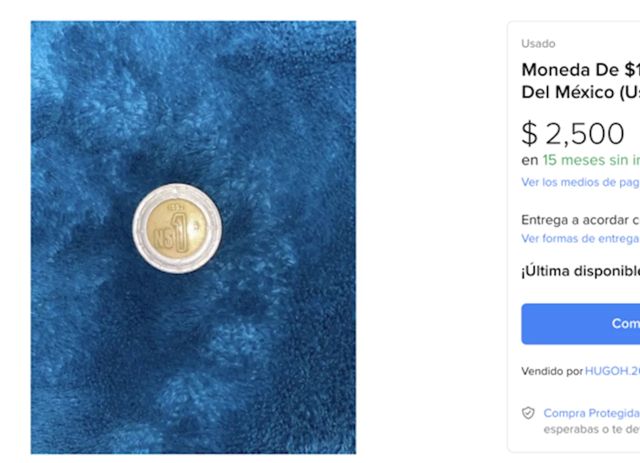 ¡¿Khaaaa?! Esta moneda de $1 se vende en 2 mil 500 pesos