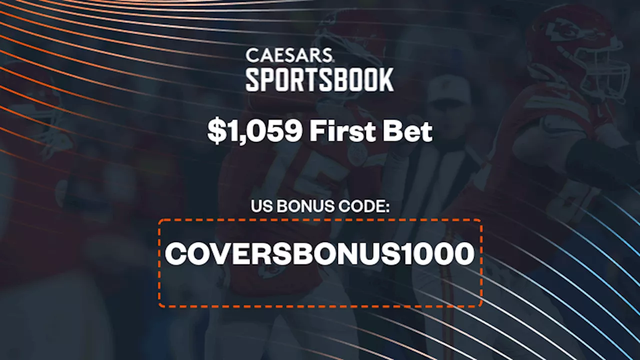 Caesars Sportsbook Promo: Get Up to $1,059 Bonus Bet If Your Chiefs vs. Eagles Wager Loses