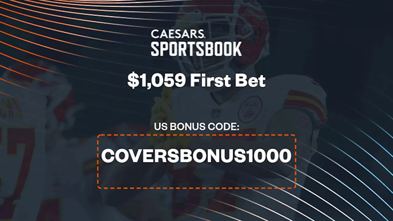 Get $1,059 Bonus Bet on Chiefs vs. Eagles Game