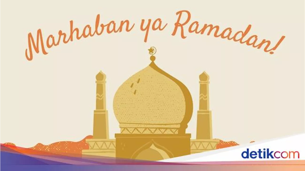 Marhaban Ya Ramadan Artinya Apa?