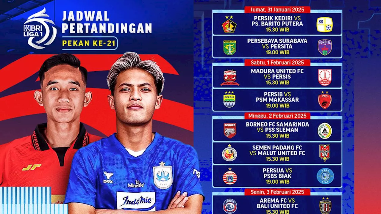 BRI Liga 1 2024/2025 Pekan 21: Persib vs PSM Makassar dan Arema vs Bali United