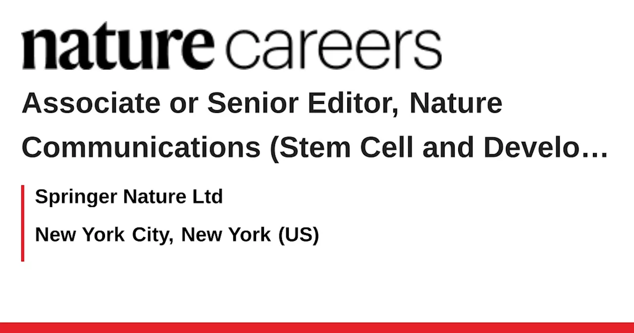 Springer Nature Seeks Stem Cell or Developmental Biology Editor