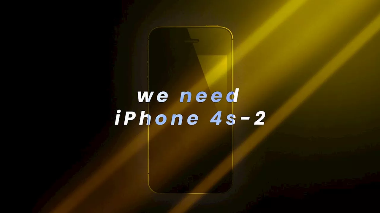 Apple, now would be the perfect time to reimagine the iPhone 4s