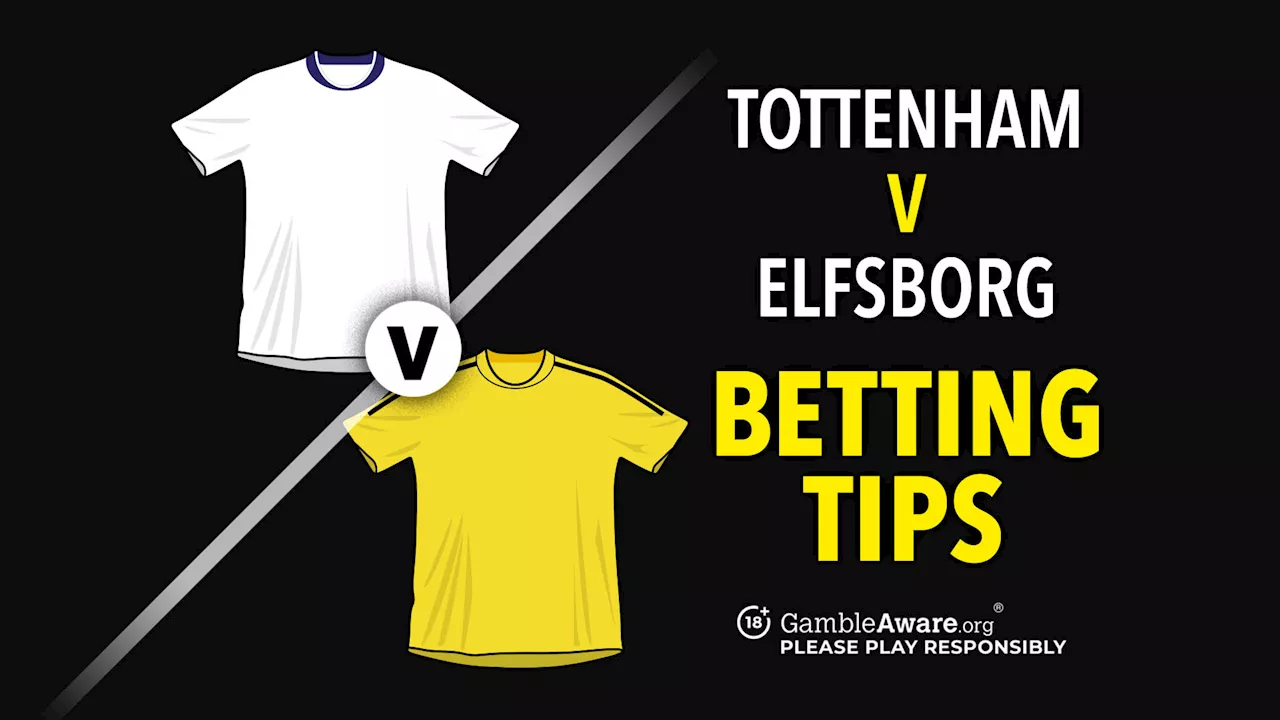 Tottenham vs Elfsborg prediction, how to watch, odds and betting tips...