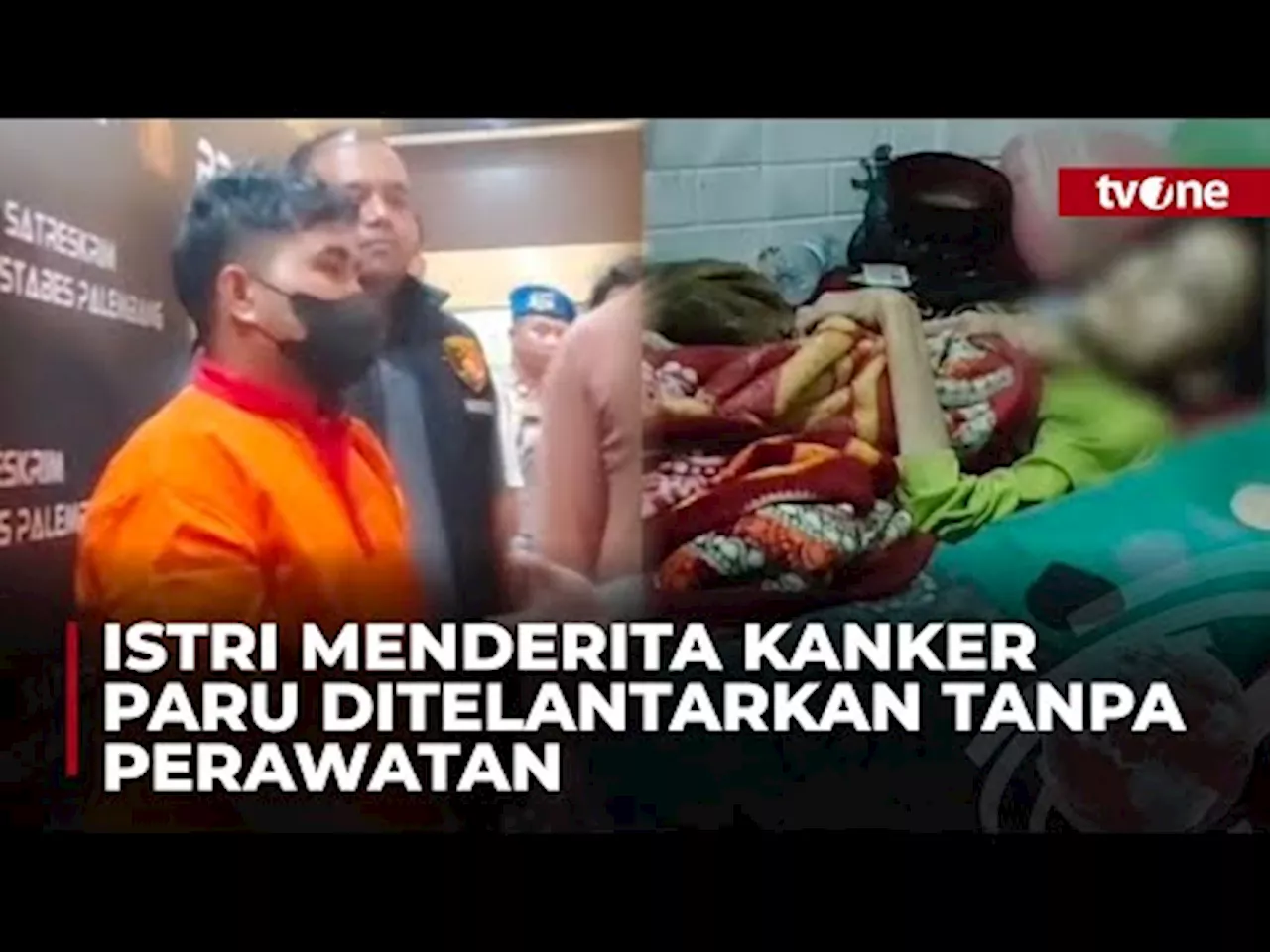 Fakta-fakta Suami Tega Telantarkan Istri di Palembang